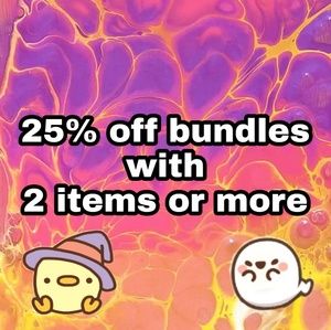 25% OFF BUNDLES WITH 2 ITEMS OR MORE!!